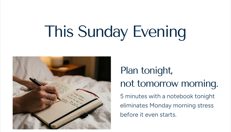 Plan tonight, not tomorrow morning.