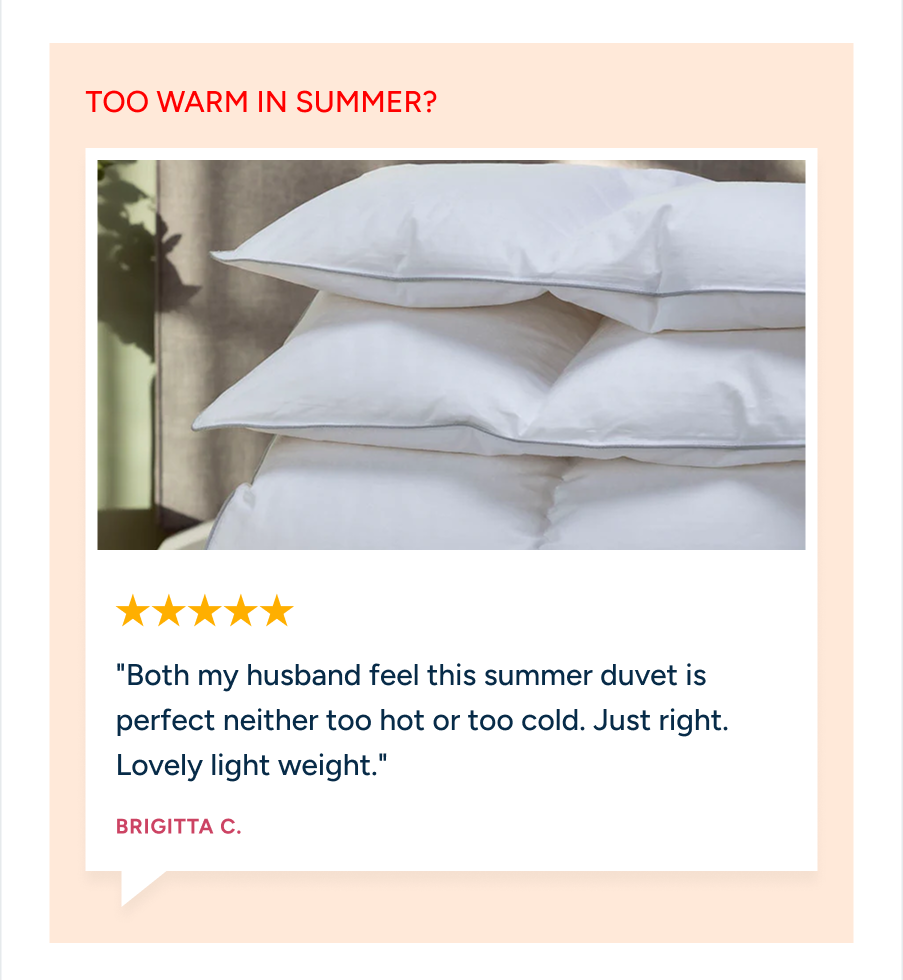 "Too warm on summer?" header with an image of stacked duvets and a review from Brigitta C.